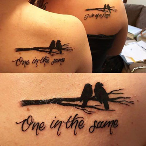 Idées de tatouage One In The Same Sister